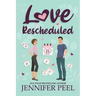 Love Rescheduled