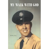 My Walk with God: To and From the Farm