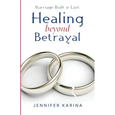 Healing Beyond Betrayal