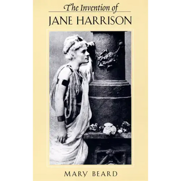 The Invention of Jane Harrison