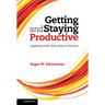 Getting and Staying Productive
