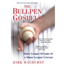 The Bullpen Gospels