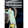 Applied Physics for Airplane Mechanics