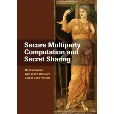 Secure Multiparty Computation and Secret Sharing