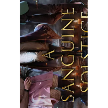 A Sanguine Solstice