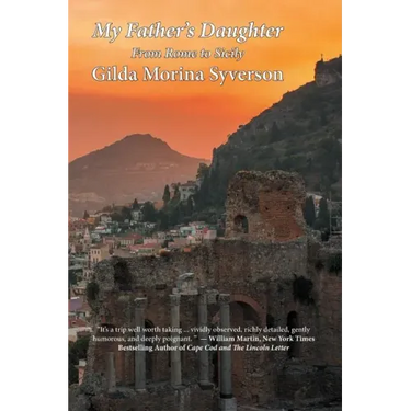 My Father's Daughter: From Rome to Sicily