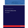 The Travels of Marco Polo: The Venetian