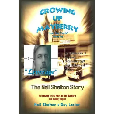Growing Up Mayberry "Just the Facts" Volume One "Leverage"