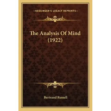 The Analysis of Mind (1922)