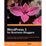 Wordpress 3 for Business Bloggers
