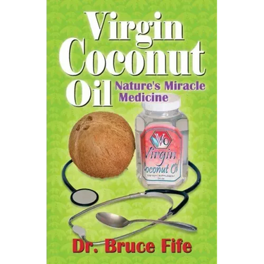 Virgin Coconut Oil: Nature's Miracle Medicine
