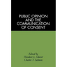 Public Opinion and the Communication of Consent