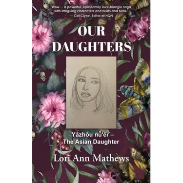 Our Daughters: Yàzhōu nǚ'ér - The Asian Daughter