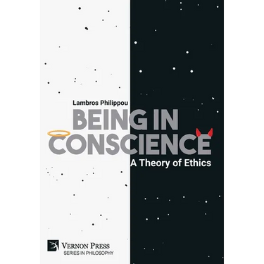 Being in Conscience: A Theory of Ethics