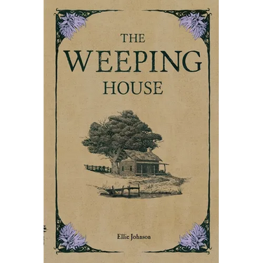 The Weeping House