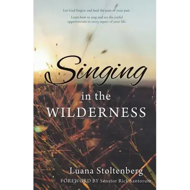 Singing in the WILDERNESS