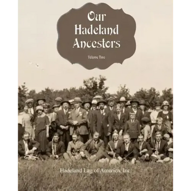 Our Hadeland Ancestors - Volume 2