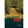 One-Match Fire