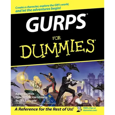 Gurps for Dummies