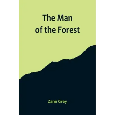 The Man of the Forest