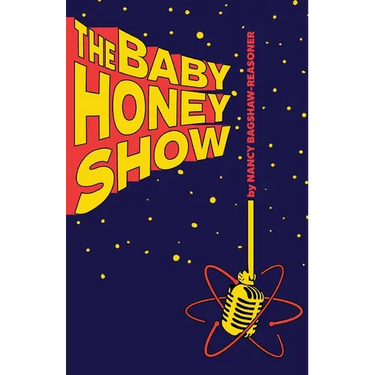 The Baby Honey Show