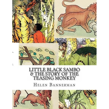 Little Black Sambo & The Story of the Teasing Monkey