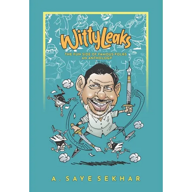 Wittyleaks - The Fun Side of Famous Folks - An Anthology