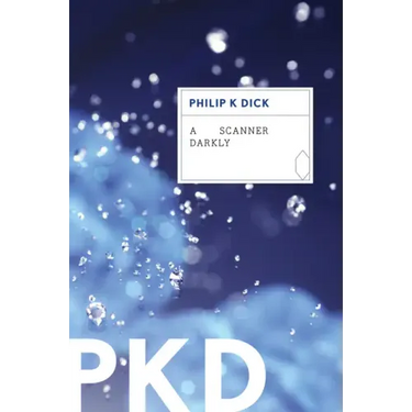 A Scanner Darkly