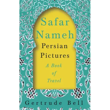 Safar Nameh - Persian Pictures - A Book Of Travel