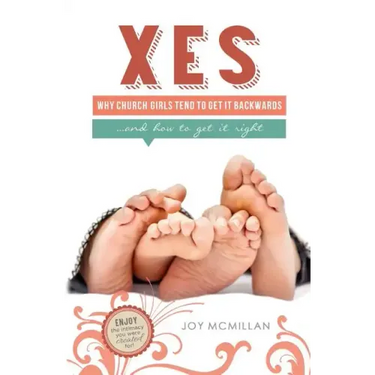 Xes: Why Church Girls Tend To Get It Backwards...and How To Get It Right