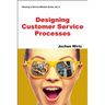 Designing Customer Service Processes