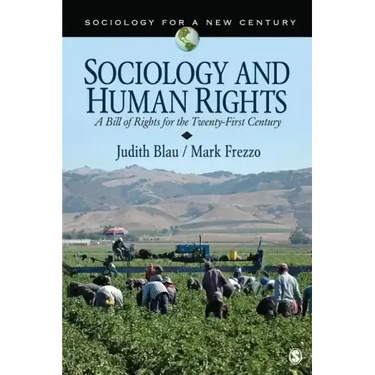 Sociology and Human Rights: A Bill of Rights for the Twenty-First Century