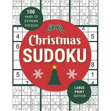 Christmas Sudoku: 100 Festive Hard to Extreme Puzzles in Large Print for Christmas Fun - One Puzzle Per Page