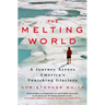 Melting World