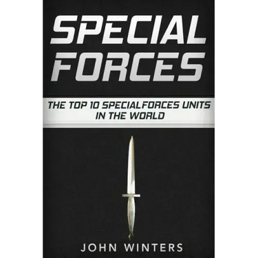 Special Forces: The Top 10 Special Forces Units In The World