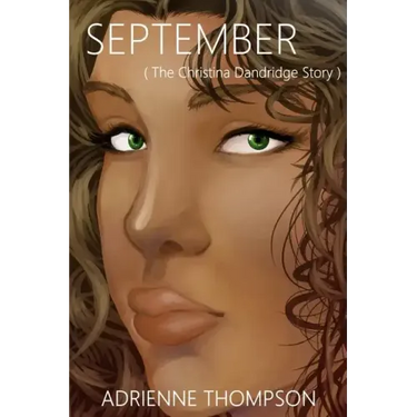 September (The Christina Dandridge Story)
