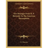 Five Messages from H. P. Blavatsky to the American Theosophists
