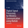 Digital Signal Processing for Wireless Communication Using MATLAB