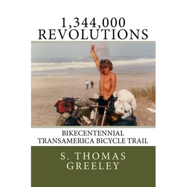 1,344,000 Revolutions: Bikecentennial Transamerica Bicycle Trail