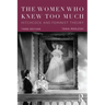 The Women Who Knew Too Much: Hitchcock and Feminist Theory