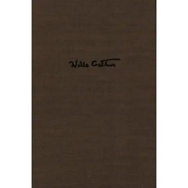Willa Cather's Collected Short Fiction, 1892-1912