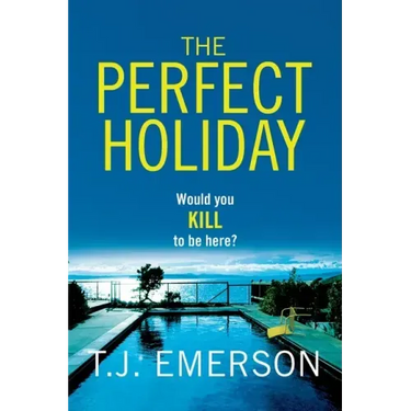 The Perfect Holiday