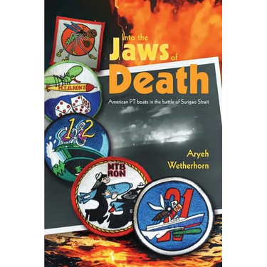 Into the Jaws of Death - PTs at Surigao