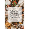 Feeding The Flock: Recipes from the Red Penguin Family
