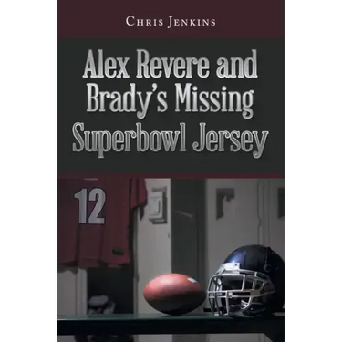 Alex Revere and Brady's Missing Superbowl Jersey