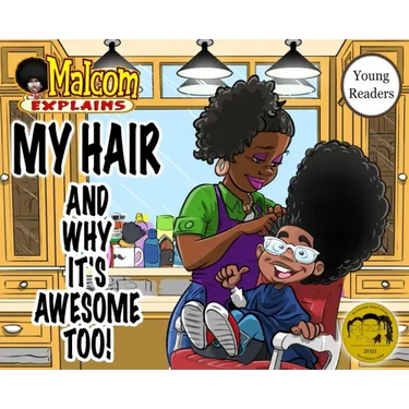 My Hair: And Why It's Awesome Too!