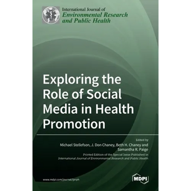 Exploring the Role of Social Media in Health Promotion