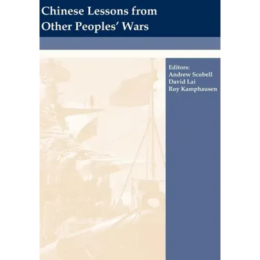 Chinese Lessons from Other Peoples' Wars
