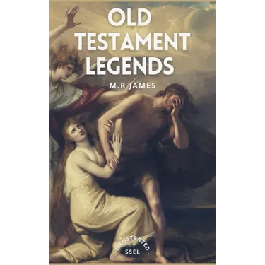 Old Testament Legends: Illustrated - Easy to Read Layout