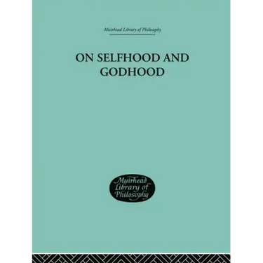 On Selfhood and Godhood